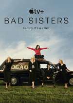 Watch Bad Sisters Megashare8