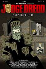 Watch Judge Dredd: Superfiend Megashare8