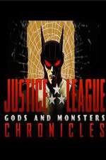Watch Justice League: Gods and Monsters Chronicles Megashare8
