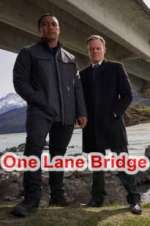 Watch One Lane Bridge Megashare8