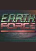 Watch E.A.R.T.H. Force Megashare8