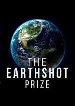 Watch The Earthshot Prize: Repairing Our Planet Megashare8