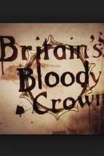 Watch Britain's Bloody Crown Megashare8