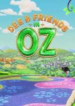 Watch Dee & Friends in Oz Megashare8