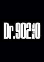 Watch Dr. 90210 Megashare8