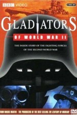 Watch Gladiators of World War II Megashare8