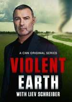 Watch Violent Earth with Liev Schreiber Megashare8