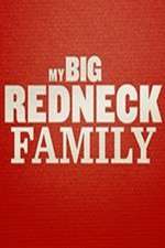 Watch My Big Redneck Family Megashare8