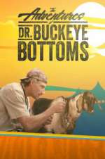 Watch The Adventures of Dr. Buckeye Bottoms Megashare8