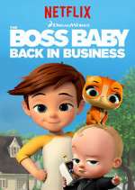 Watch The Boss Baby: Back in Business Megashare8
