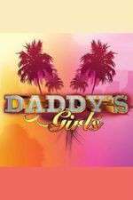 Watch Daddys Girls Megashare8