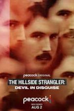 Watch The Hillside Strangler: Devil in Disguise Megashare8