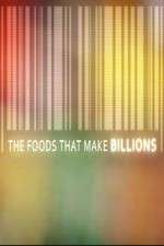 Watch The Foods That Make Billions Megashare8