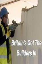Watch Britain’s Got the Builders In Megashare8