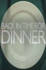 Watch Back in Time for Dinner Megashare8