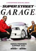 Watch Super Street Garage Megashare8