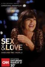 Watch Christiane Amanpour: Sex & Love Around the World Megashare8