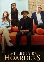 Watch Millionaire Hoarders Megashare8