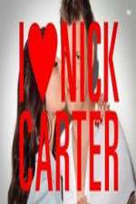 Watch I Heart Nick Carter Megashare8