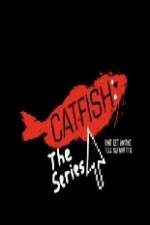 Watch Catfish The TV Show Megashare8