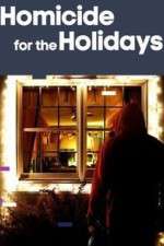 Watch Homicide for the Holidays Megashare8