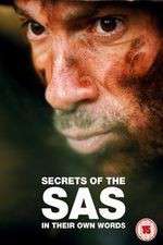 Watch Secrets of the SAS In Their Own Words Megashare8