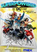 Watch Superpowered: The DC Story Megashare8