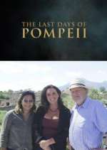 Watch Pompeii's Final Hours: New Evidence Megashare8