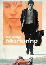 Watch So Long, Marianne Megashare8