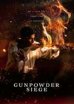 Watch Gunpowder Siege Megashare8