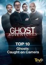 Watch Ghost Adventures: Top 10 Megashare8