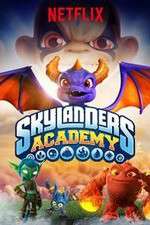 Watch Skylanders Academy Megashare8