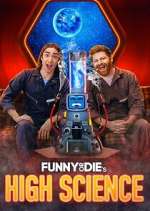 Watch Funny or Die's High Science Megashare8