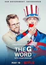 Watch The G Word with Adam Conover Megashare8