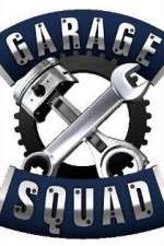 Watch Garage Squad Megashare8