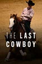 Watch The Last Cowboy Megashare8