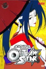 Watch Outlaw Star Megashare8