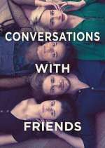 Watch Conversations with Friends Megashare8