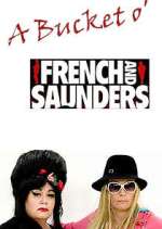 Watch A Bucket o' French and Saunders Megashare8