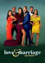 Watch Love & Marriage: Detroit Megashare8