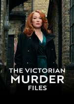 Watch The Victorian Murder Files Megashare8
