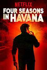 Watch Four Seasons in Havana Megashare8