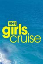 Watch Girls Cruise Megashare8