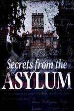 Watch Secrets from the Asylum Megashare8
