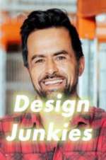 Watch Design Junkies Megashare8