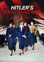 Watch Hitler's Handmaidens Megashare8