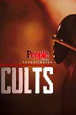 Watch People Magazine Investigates: Cults Megashare8