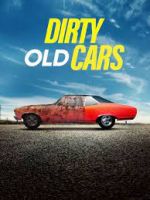 Watch Dirty Old Cars Megashare8