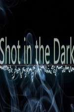 Watch Shot in the Dark Megashare8