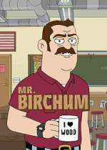 Watch Mr. Birchum Megashare8